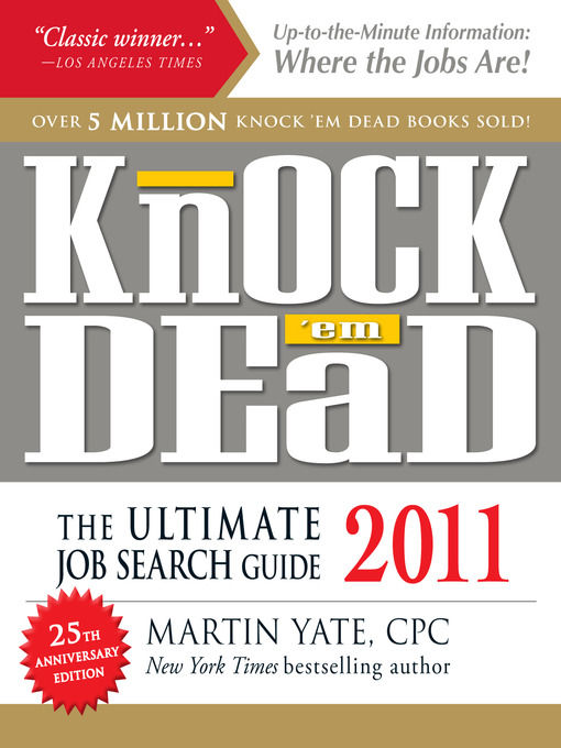 Title details for Knock 'em Dead 2011 by Martin Yate - Available